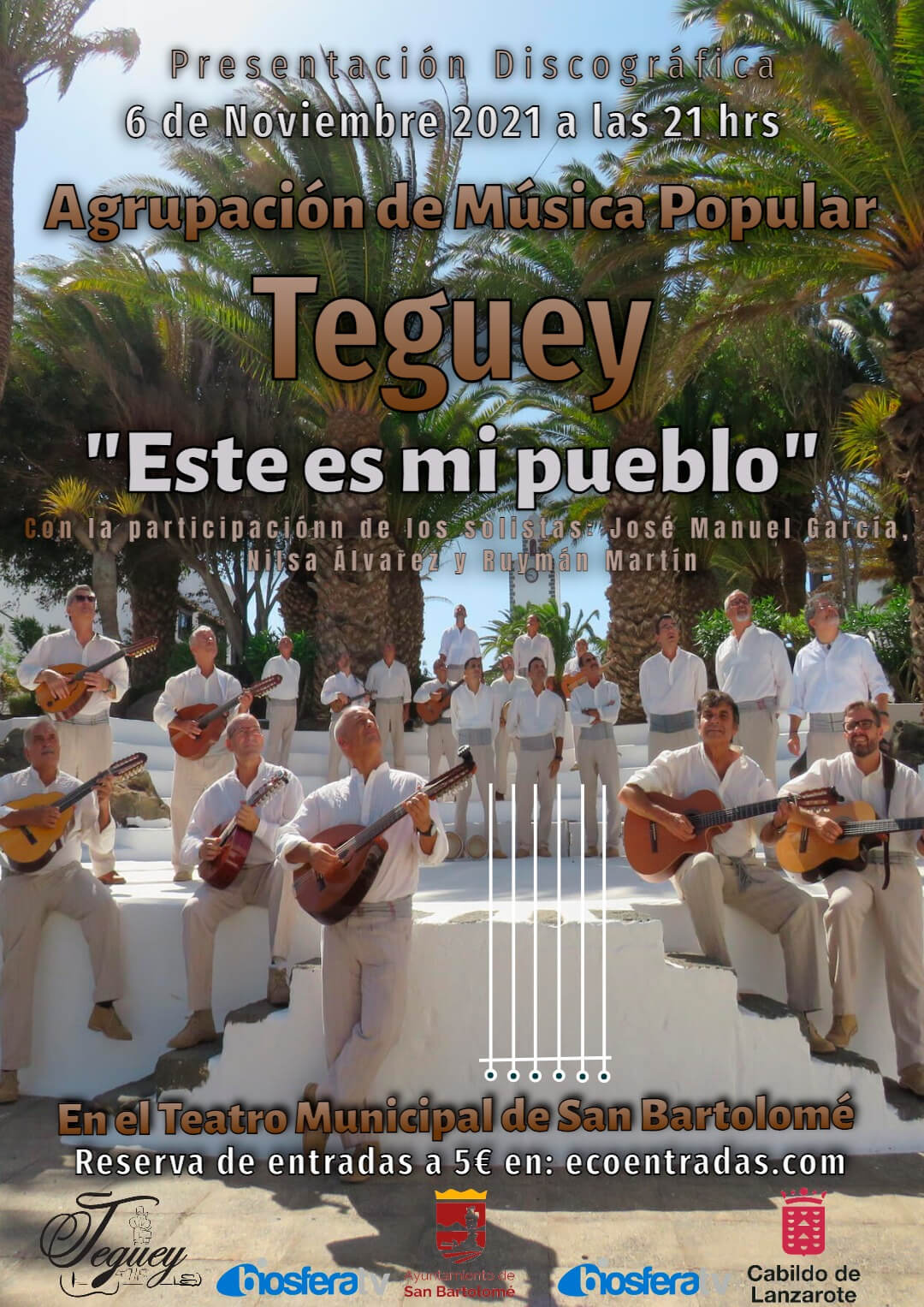 Presentación discográfica de la Agrupación de Música Popular Teguey el 6 de noviembre a las 21.00 horas en el Teatro de San Bartolomé