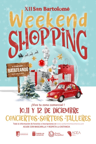 XII SAN BARTOLOMÉ WEEKEND SHOPPING