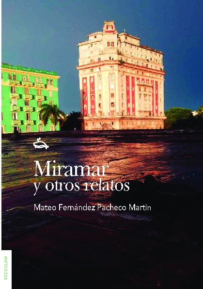 El escritor Mateo Fernández Pacheco regresa a La Habana en su nueva obra 'Miramar y otros relatos'