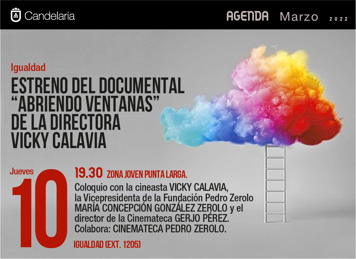 Estreno documental “Abriendo ventanas” de la directora Vicky Calavia – Candelaria