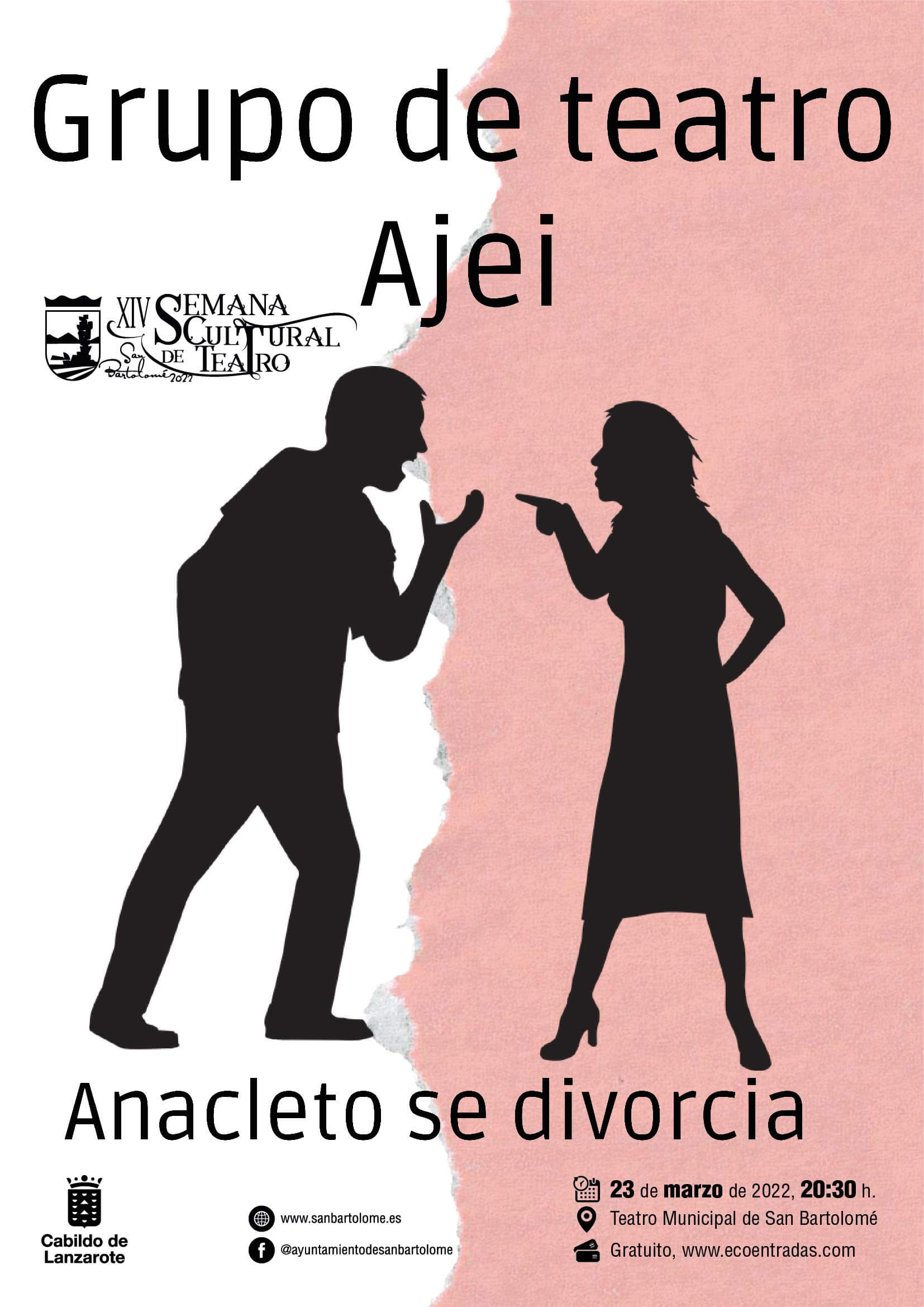 Hoy arranca la 14º Semana Cultural de Teatro de San Bartolomé con la representación de la obra ANACLETO SE DIVORCIA, a cargo de Ajei