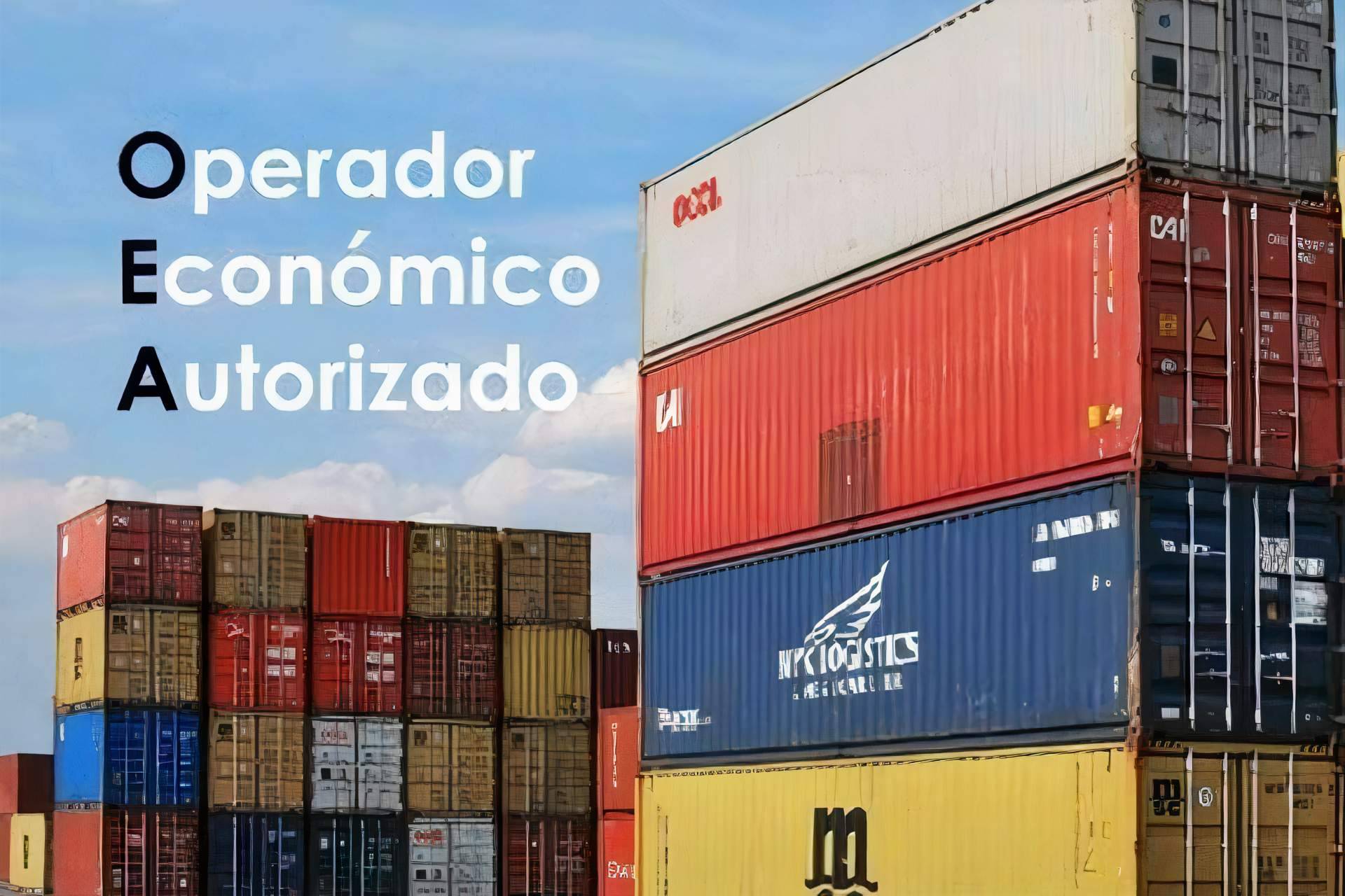 ¿Qué ventajas tiene formarse como Operador Económico Autorizado (OEA)?